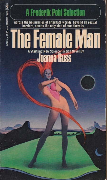 http://hilobrow.com/wp-content/uploads/2014/02/the-female-man-joanna-russ_book.jpg
