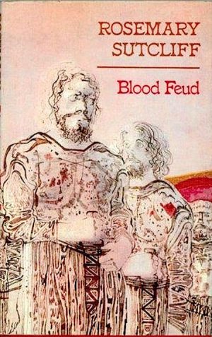 blood feud rosemary sutcliff